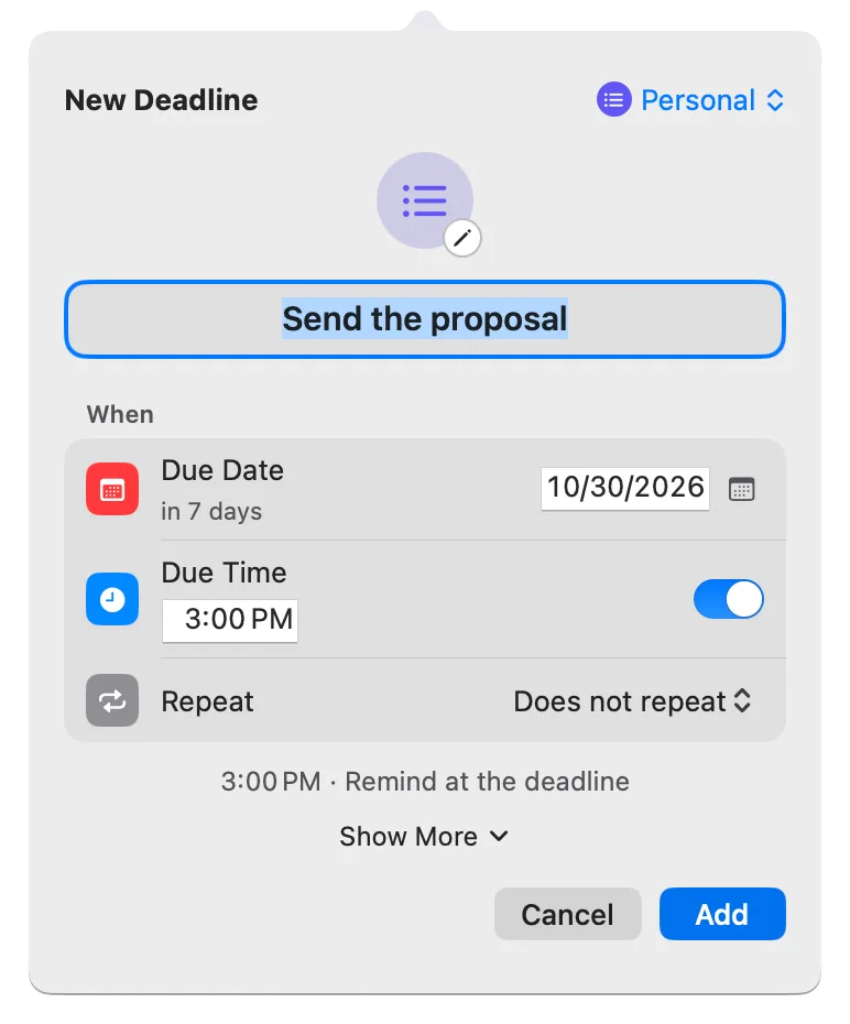 Quick Add with a new deadline named Send the proposal and its date and time set